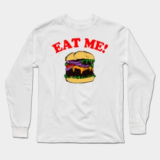 Eat Me Hamburger Long Sleeve T-Shirt